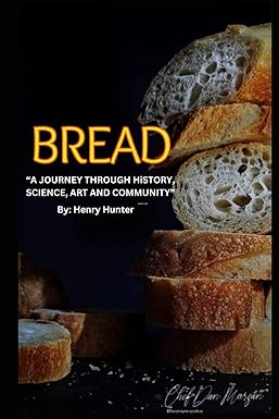 Bread: A Journey